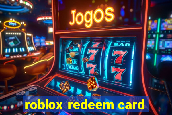 roblox redeem card