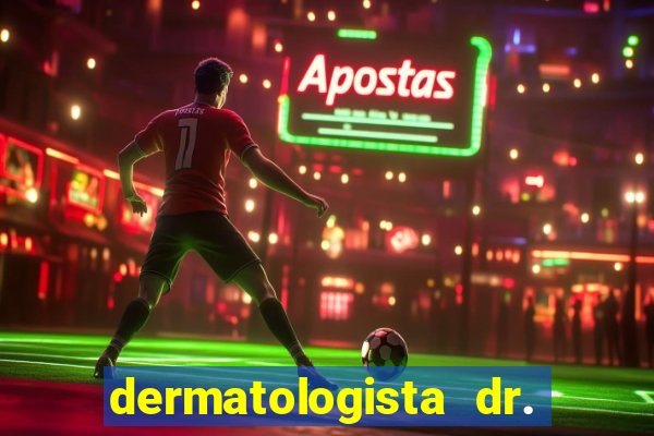 dermatologista dr. jorge tadeu lopes santos - sp