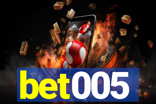 bet005