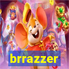 brrazzer