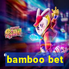 bamboo bet