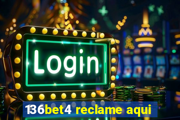 136bet4 reclame aqui