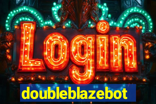 doubleblazebot