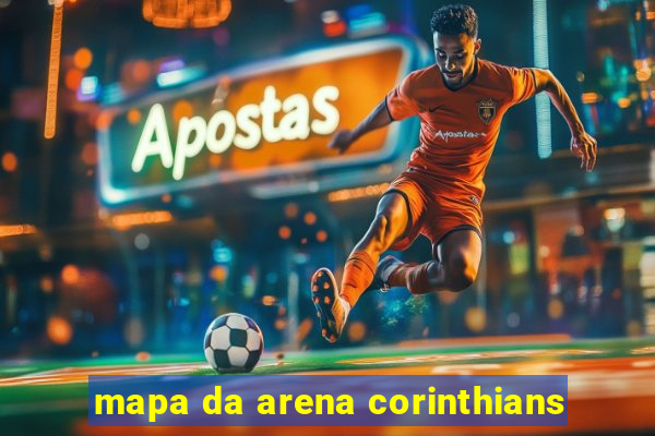 mapa da arena corinthians