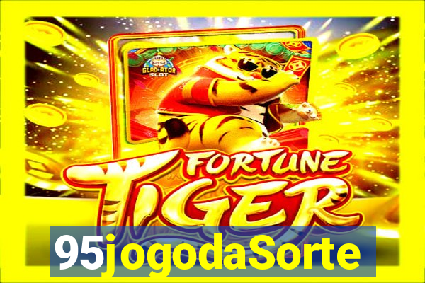 95jogodaSorte