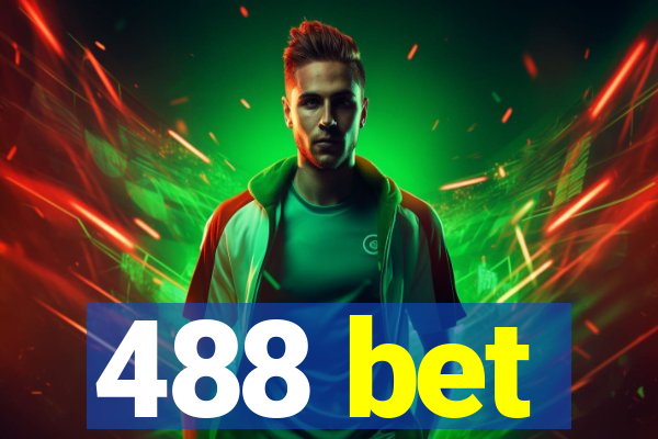 488 bet