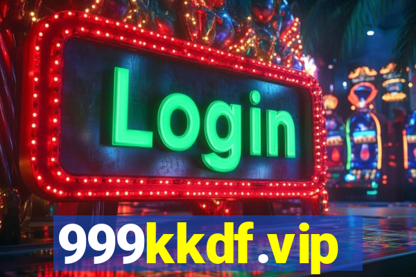 999kkdf.vip