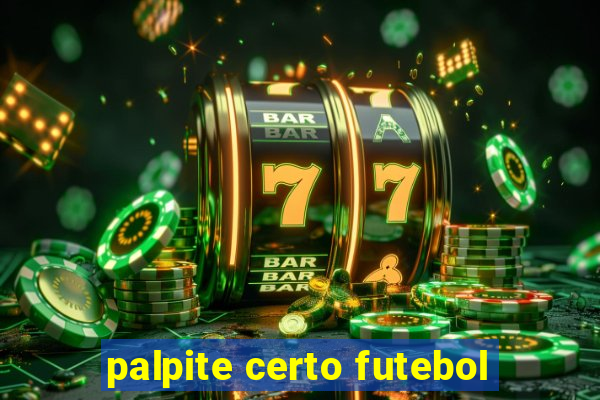 palpite certo futebol