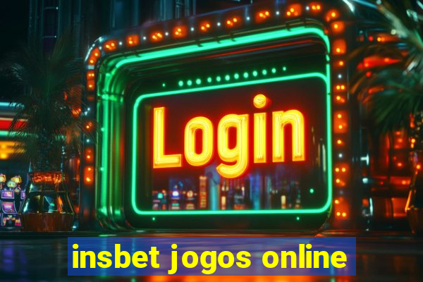 insbet jogos online