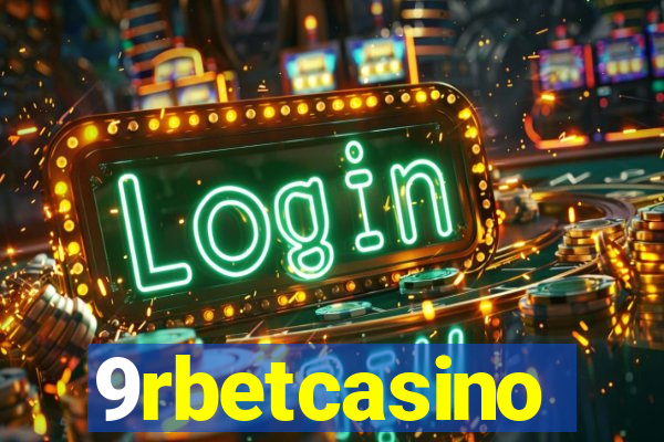 9rbetcasino