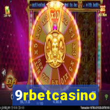 9rbetcasino