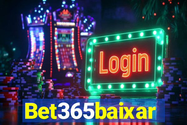 Bet365baixar