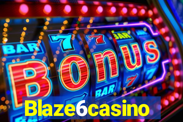 Blaze6casino