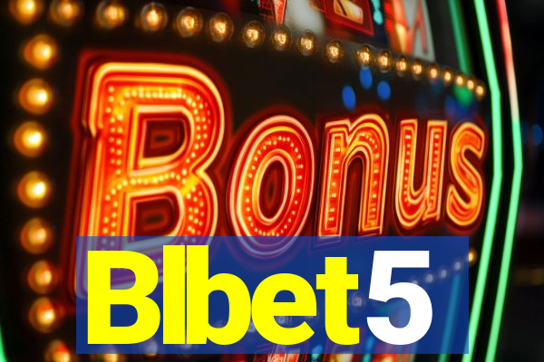 Blbet5