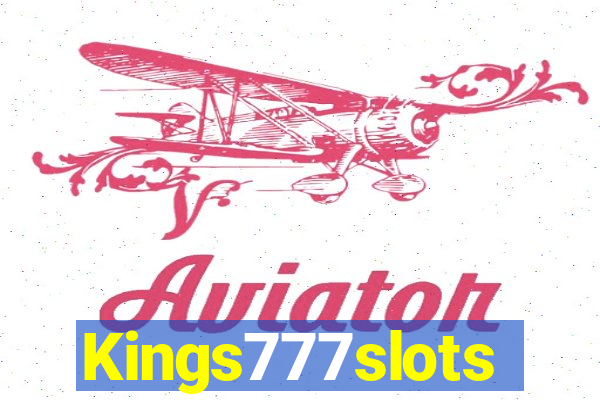 Kings777slots