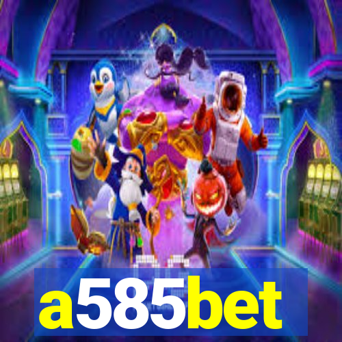 a585bet