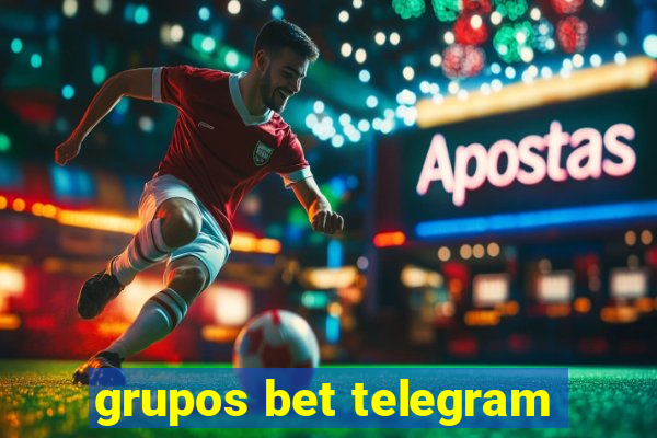 grupos bet telegram