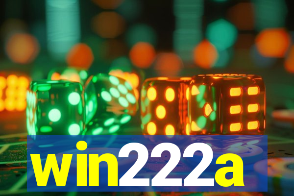 win222a