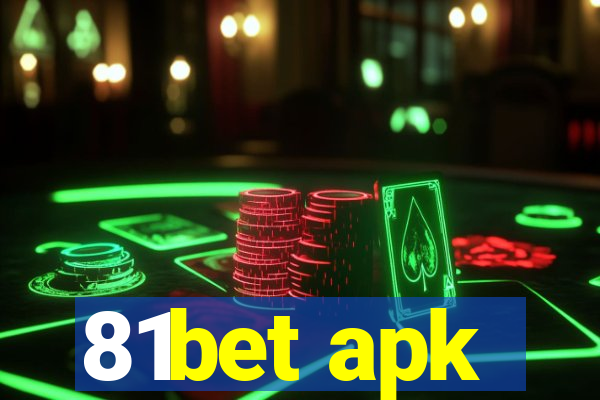 81bet apk