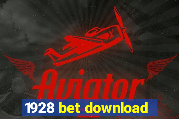 1928 bet download