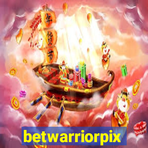 betwarriorpix