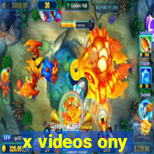 x videos ony