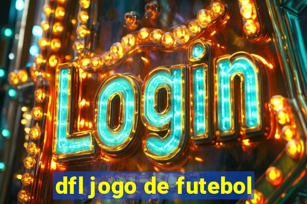 dfl jogo de futebol