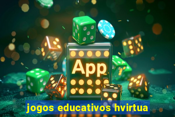 jogos educativos hvirtua