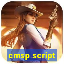 cmsp script