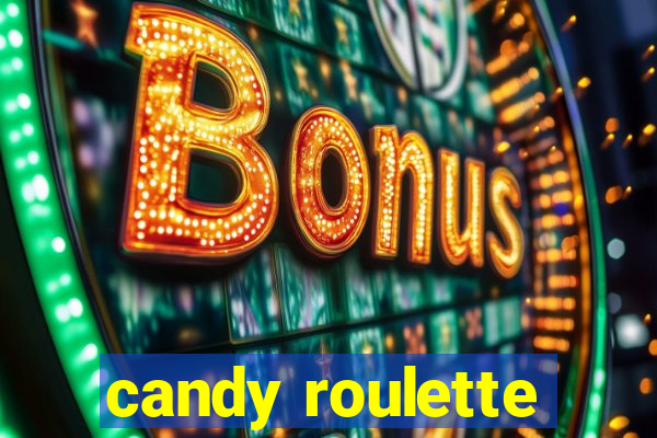 candy roulette