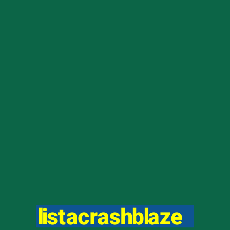 listacrashblaze