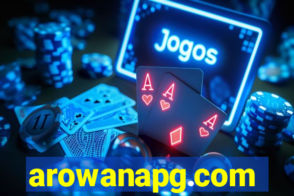 arowanapg.com