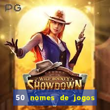 50 nomes de jogos com bola