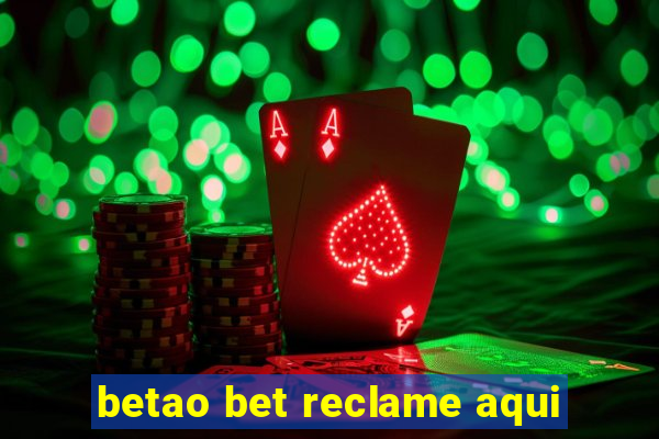 betao bet reclame aqui