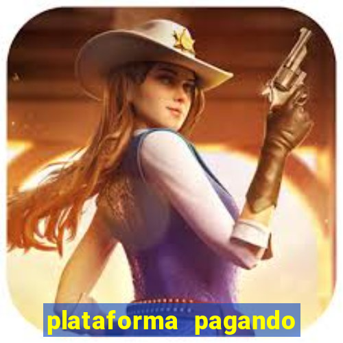 plataforma pagando no cadastro fortune tiger