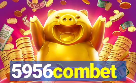 5956combet