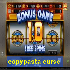 copypasta curse