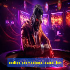 codigo promocional pagol.bet