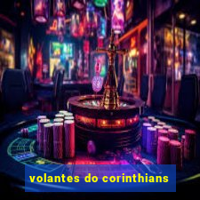 volantes do corinthians