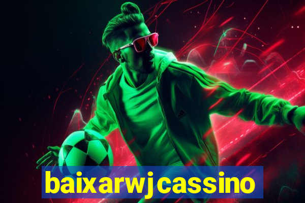 baixarwjcassino