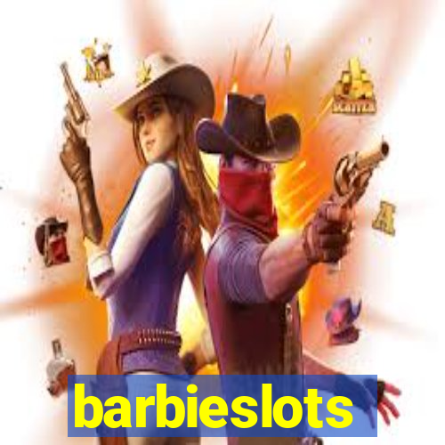 barbieslots