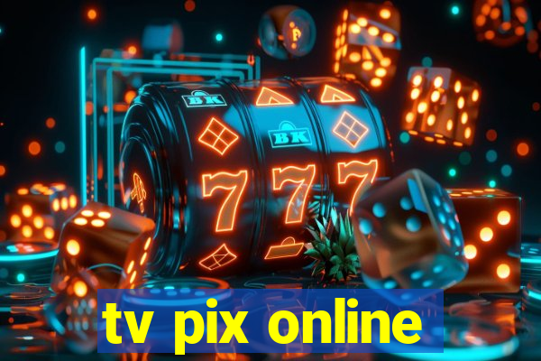 tv pix online