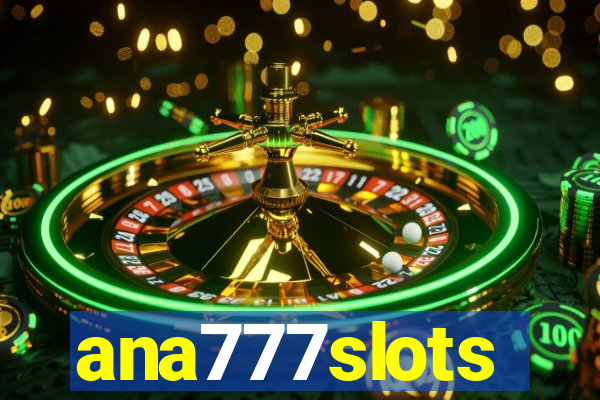 ana777slots