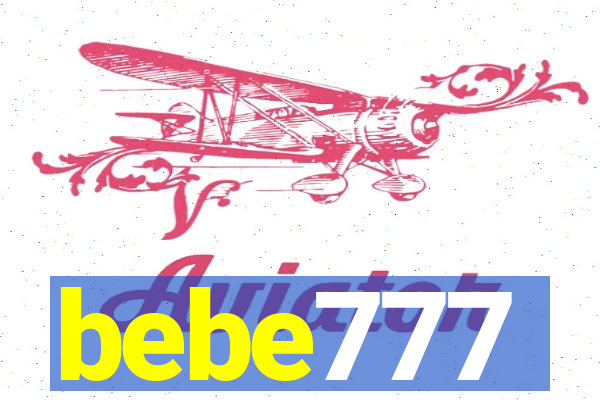 bebe777