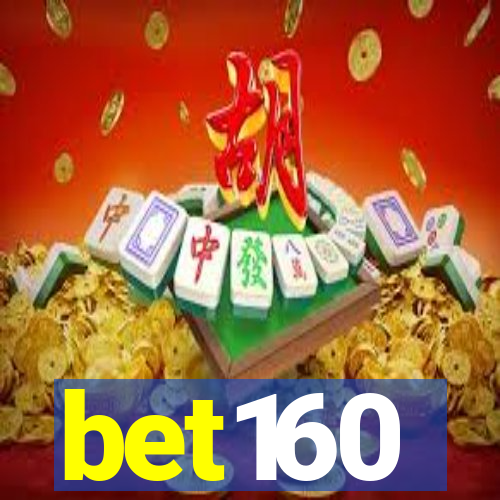 bet160