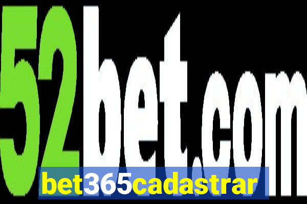 bet365cadastrar