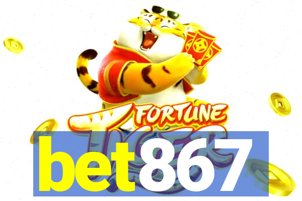 bet867