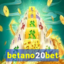 betano20bet