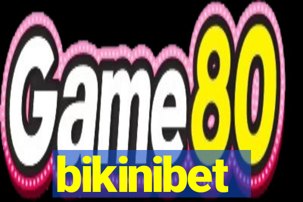 bikinibet