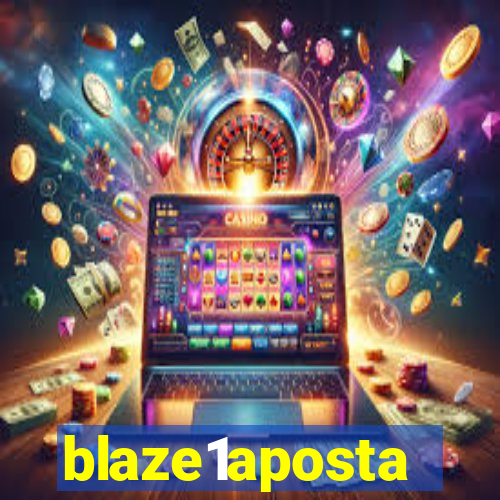 blaze1aposta